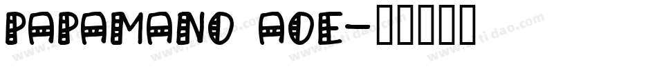 PapaMano AOE字体转换